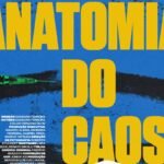 O FILME ANATOMIA DO CAOS ESTREIA NO CAUIM